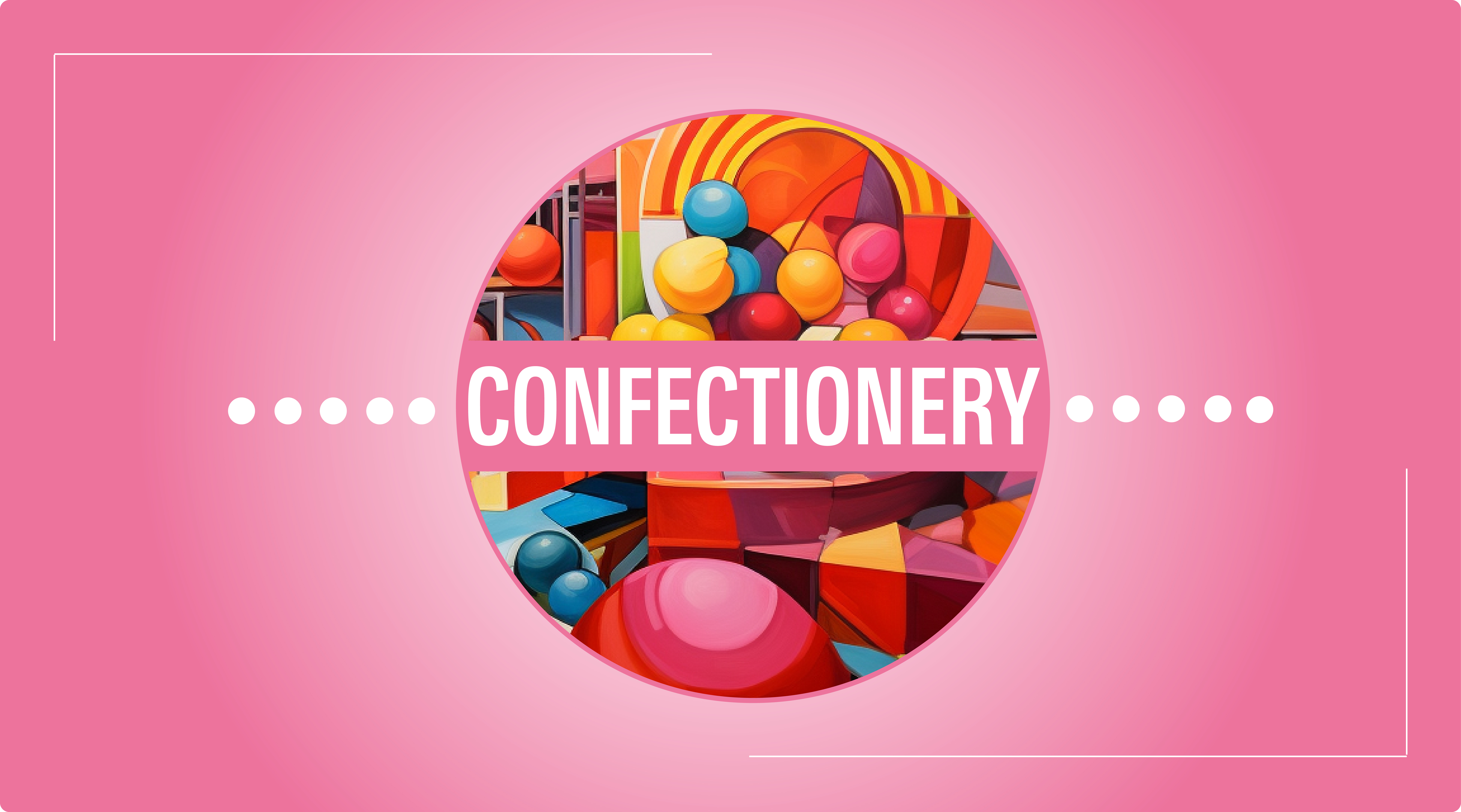 CONFECTIONERY